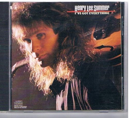 Henry Lee Summer/I'Ve Got Everything